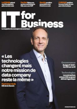 Couverture d'IT for Business n°2319 avec Paul Cohen-Scali, DSI de la Sacem